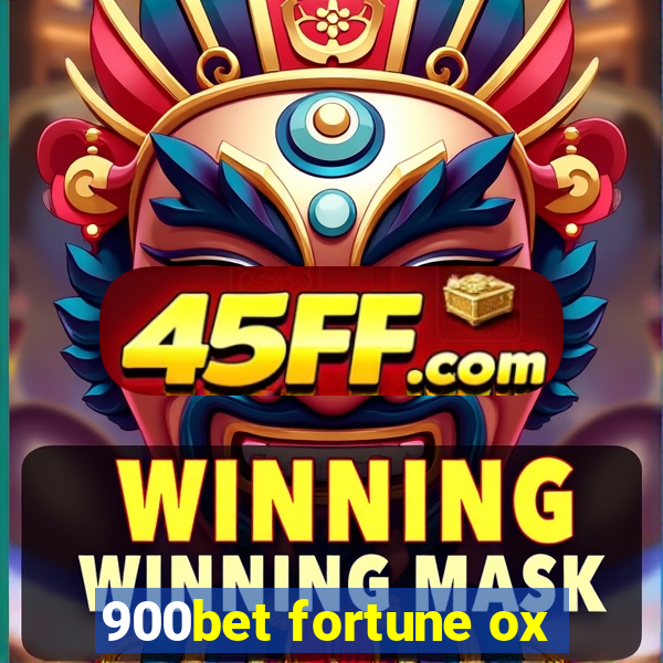 900bet fortune ox